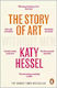 The Story Of Art Without Men The Instant Sunday Times Bestseller Katy Hessel