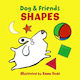 Dog Friends Shapes Board Book