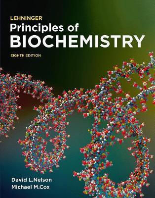 Lehninger Principles Of Biochemistry: International Edition Michael Cox W.h.freeman & Co Ltd