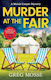 Murder at the Fair: A Completely Gripping British Cozy Murder Mystery Greg Mosse