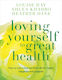 Loving Yourself to great Health Thoughts Food?the Ultimate Diet Heather Dane 1007