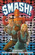 Smash The Broxteth Devil Paul Grist Treasury Of British, Vol. 128