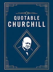 Quotable Churchill (Твърда корица)