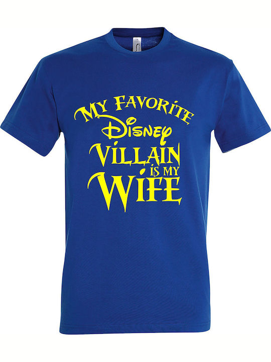 My Favorite Disney Villain Is My Wife T-shirt B...