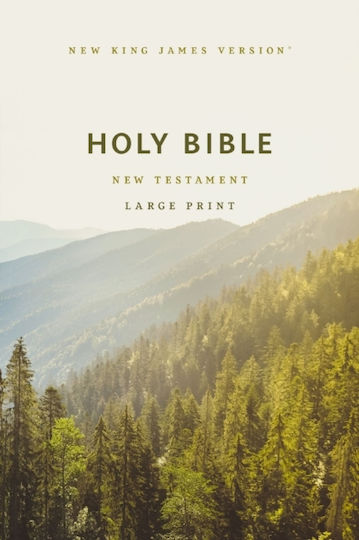 Nkjv Large Print Outreach New Testament Bible Scenic Comfort Print