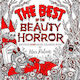 The Best Of The Beauty Of Horror: Another Goregeous Coloring Book Alan Robert Idea & Design Works