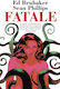 Fatale Compendium