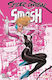 Illustrated Volume Spider-Gwen: Smash