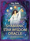 Shamanic Star Wisdom Oracle: 44-card Deck And Guidebook Lisa Biritz Inner Traditions Bear And Company