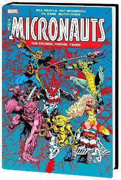 Micronauts: The Original Marvel Years Omnibus Vol. 2 Bill Mantlo Marvel Comics