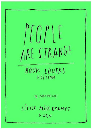 People Are Strange. Book Lovers Edition