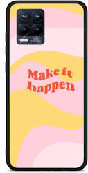 Realme 8 I Make It Happen Black Glossy Case