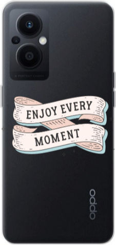 Oppo Reno 7 Lite Enjoy Every Moment 2 Transparent Silicone Tpu Θήκη