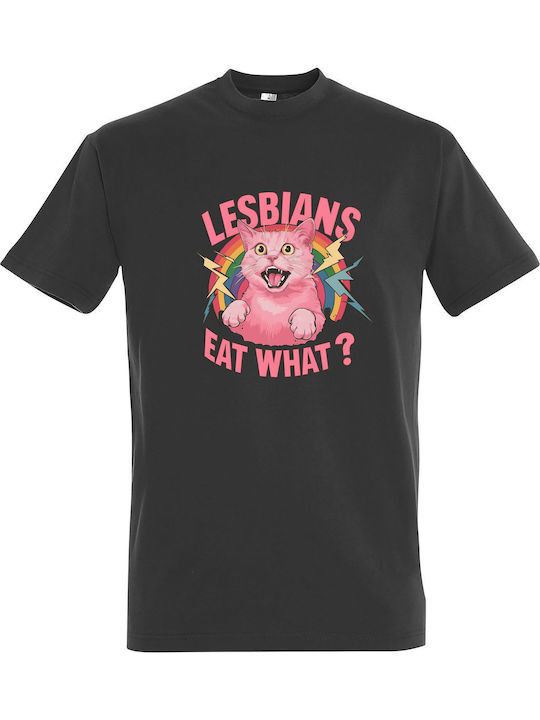 Lesbians Eat What Cat LGBTG Pride Tricou Gri Bumbac