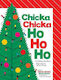 Chicka Chicka Ho Ho Ho William Boniface