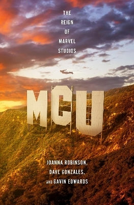 Mcu The Reign Of Marvel Studios Gavin Edwards 0114