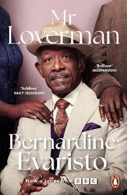 Mr Loverman Bernardine Evaristo Penguin Books Ltd