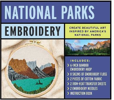 National Parks Embroidery Kit Create Beautiful Art Inspired by America's National Parks Includes