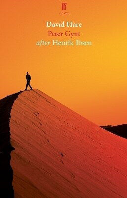 Peter Gynt Henrik Ibsen Faber & Faber