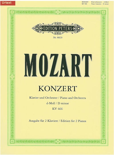W.A. Mozart Concerto for Piano and Orchestra in D minor K. 466 Edition for 2 Pianos Urtext Edition Peters