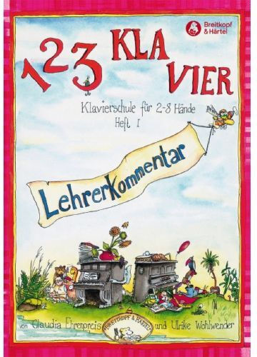 Breitkopf & Hartel 123 Klavier Lehrekommentar, Heft 1 (german Edition) für Klavier