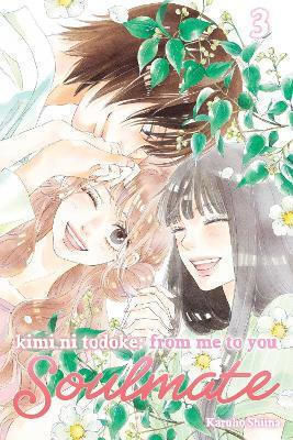 Kimi Ni Todoke From Me To You Soulmate Vol 3 Karuho Shiina, Karuho Shiina Viz Media Untertitel Shogakukan Bd. 3 Kimi Ni Todoke From Me To You Soulmate Vol 3 Karuho Shiina, Karuho Shiina Viz Media Untertitel Shogakukan Bd. 3