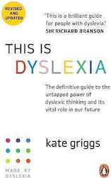 This Is Dyslexia Kate Griggs