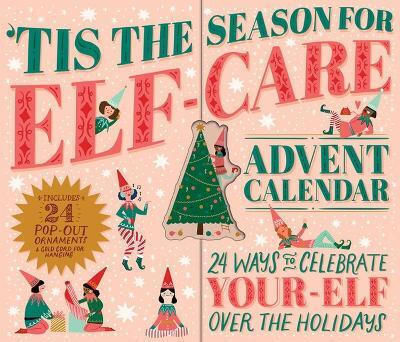 Tis Season Elf-care Christmas Calendar