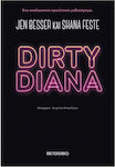 Dirty Diana