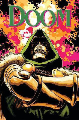 Doctor Doom By Cantwell Larroca Christopher Cantwell Vol. 272 Doctor Doom By Cantwell Larroca Christopher Cantwell Vol. 272