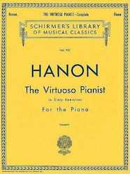 G. Schirmer Hanon - The Virtuoso Pianist (in Sixty Exercises For The Piano)