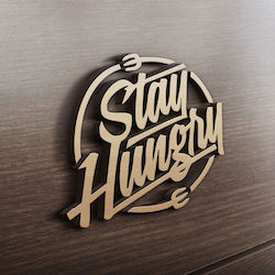 MDF Holzdesign Stay Hungry 80cm x 68cm