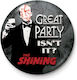 Shining Great Party Badge Pb6167