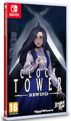 Clock Tower Rewind Clock Tower Rewind