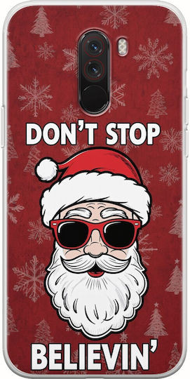 Don't Stop Believin' Xiaomi Pocophone F1 Flexible TPU Transparent Silicone