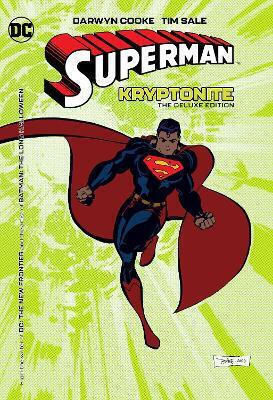 Superman Kryptonite The Deluxe Edition (new Edition Tim Sale 1217 Superman Kryptonite The Deluxe Edition (new Edition Tim Sale 1217
