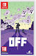 OFF Игра за Switch