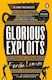 Glorious Exploits Ferdia Lennon Penguin Books Ltd