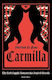 Carmilla: The Dark Sapphic Romance That Inspired Dracula Sheridan Le Fanu Pushkin Press