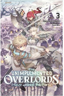 The Unimplemented Overlords Have Joined The Party Vol 3 Vol. 3