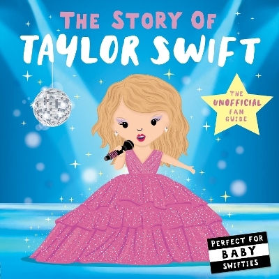 The Story Of Taylor Swift Nicola Edwards The Story Of Taylor Swift Nicola Edwards