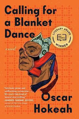 Calling For A Blanket Dance Oscar Hokeah Algonquin Books 0830