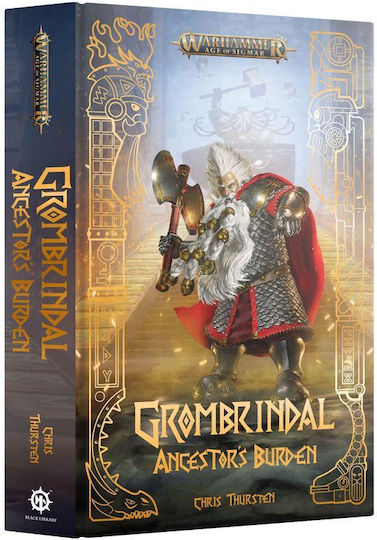 Grombrindal: Ancestor's Burden (hb)