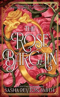 The Rose Bargain Sasha Peyton Smith Electric Monkey