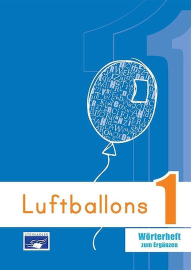 Luftballons 1 Worterheft Zum Erganzen Λεξιλογιο Χωρις Μεταφραση Κουναλάκη Μαίρη