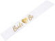 Panglică din satin alb "Bride To Be" litere aurii 75cm