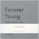 Printworks Album Forever Young for 30 Photos Dimensions 10x15cm Gray 10x15cm