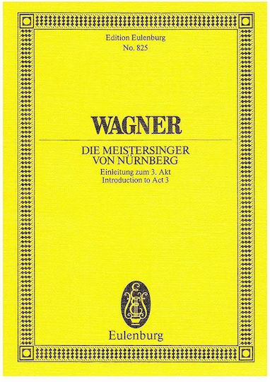 Wagner Die Meistersinger Von Nürnberg Introduction To Act 3 Pocket Score