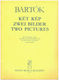 Bela-bartok Two Pictures Op.10