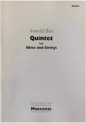 Arnold Bax Quintet Oboe & Strings Arnold Bax Quintet Oboe & Strings